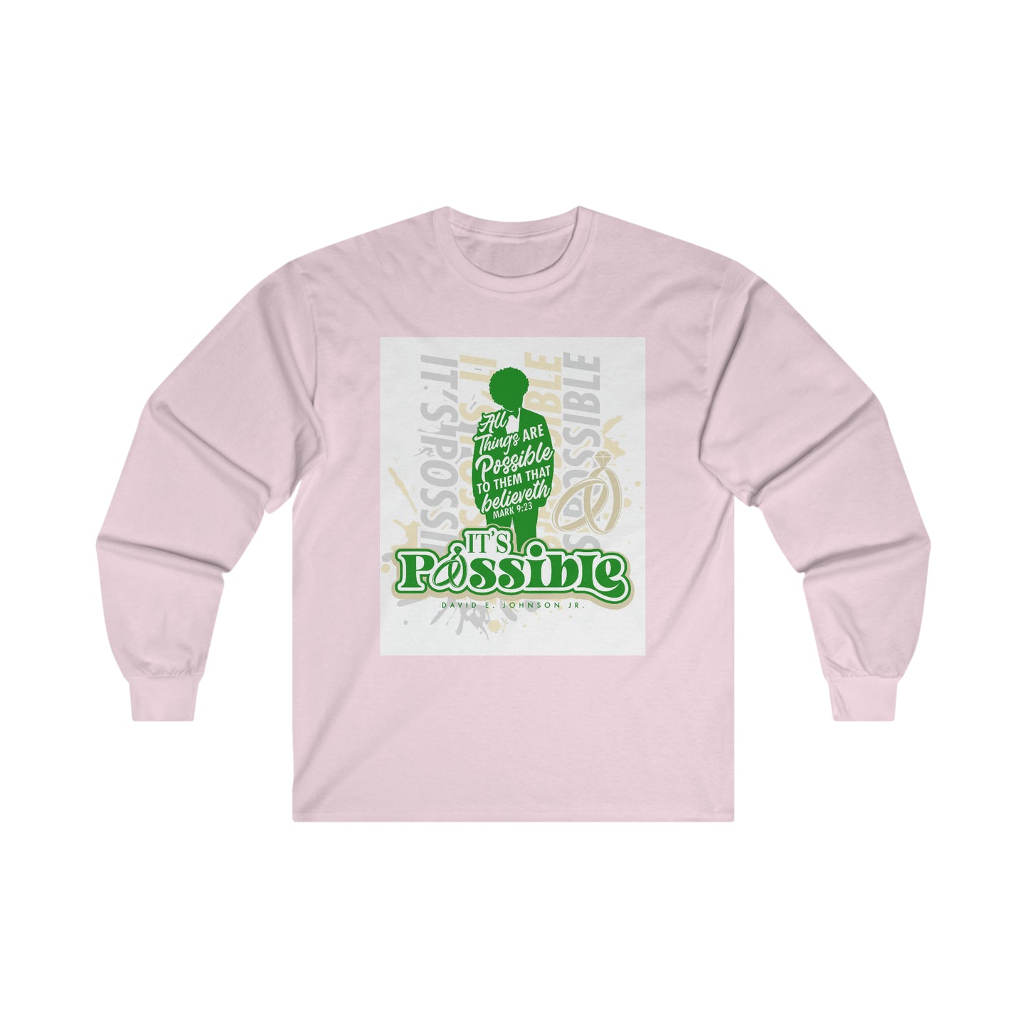 "It's Possible" Single Long Sleeve T-Shirt (Green)