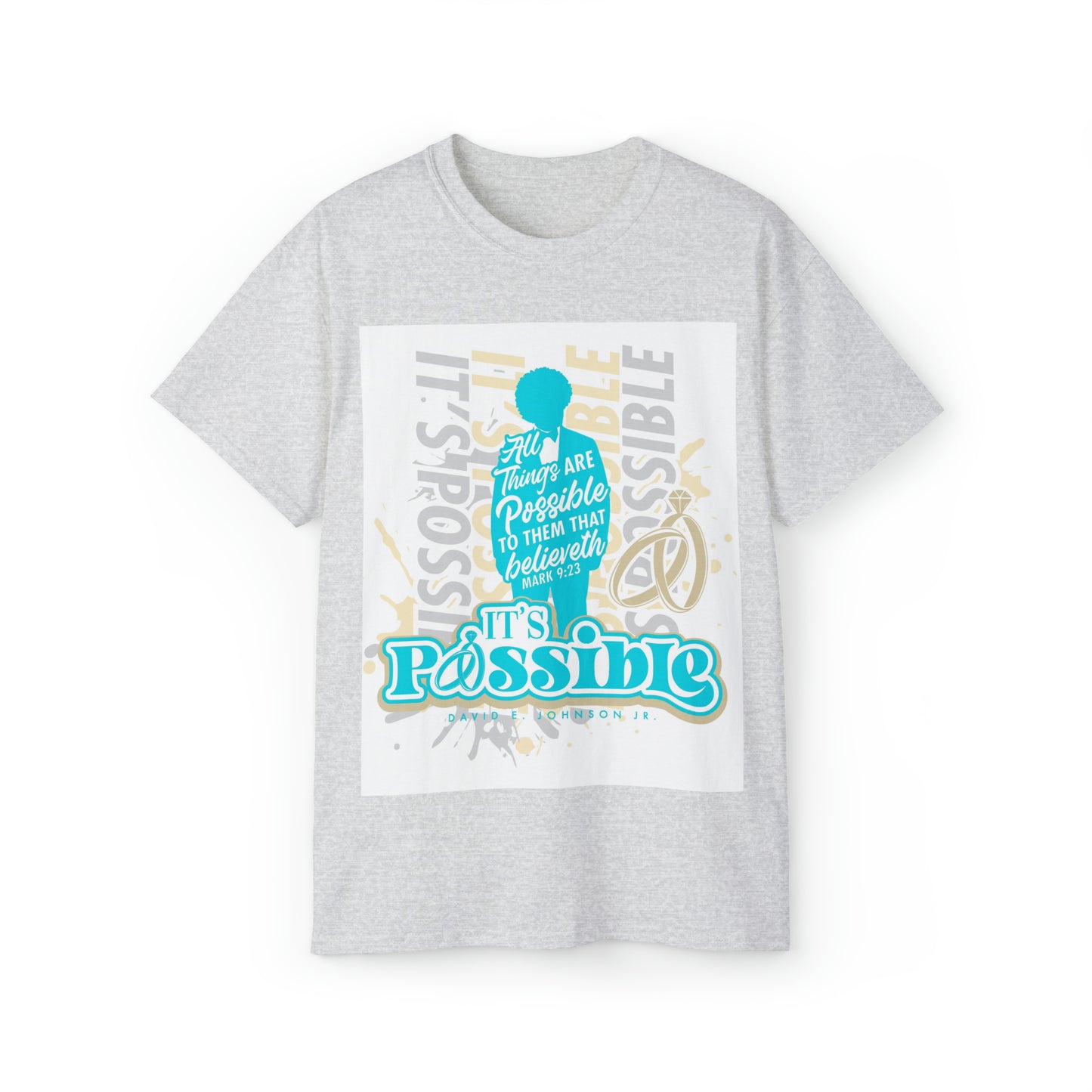 "It's Possible" Single T-Shirt (Teal)