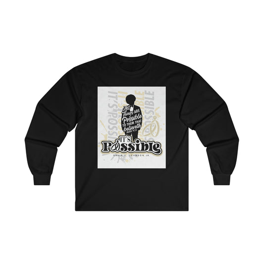 "It's Possible" Single Long Sleeve T-Shirt (Black)