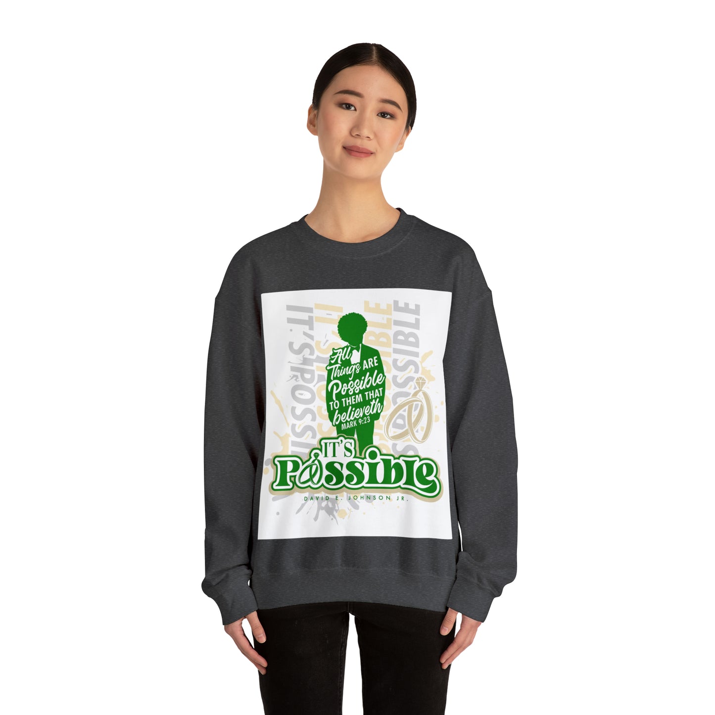 "It's Possible" Single Unisex Heavy Blend™ Crewneck Sweatshirt (Green)