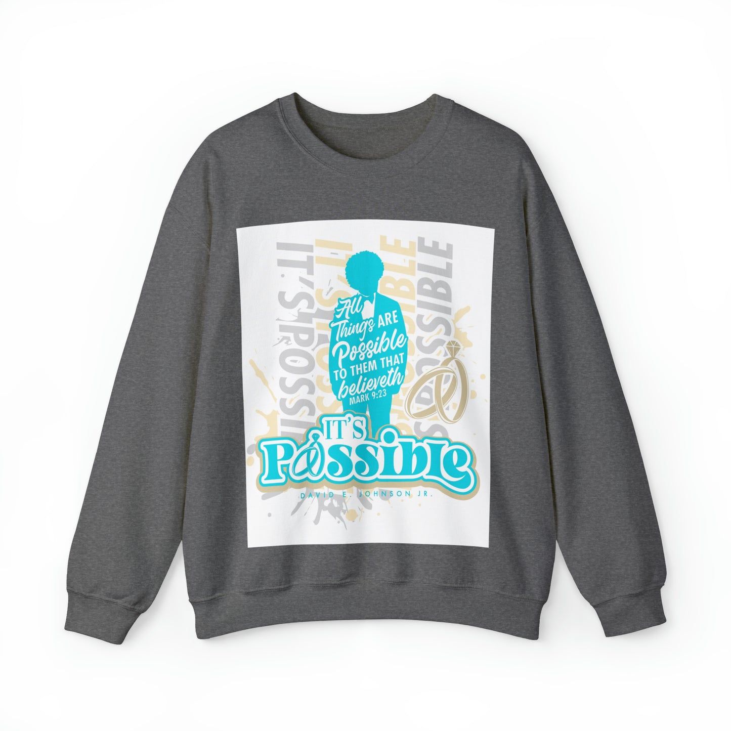 "It's Possible" Single Unisex Heavy Blend™ Crewneck Sweatshirt (Teal)