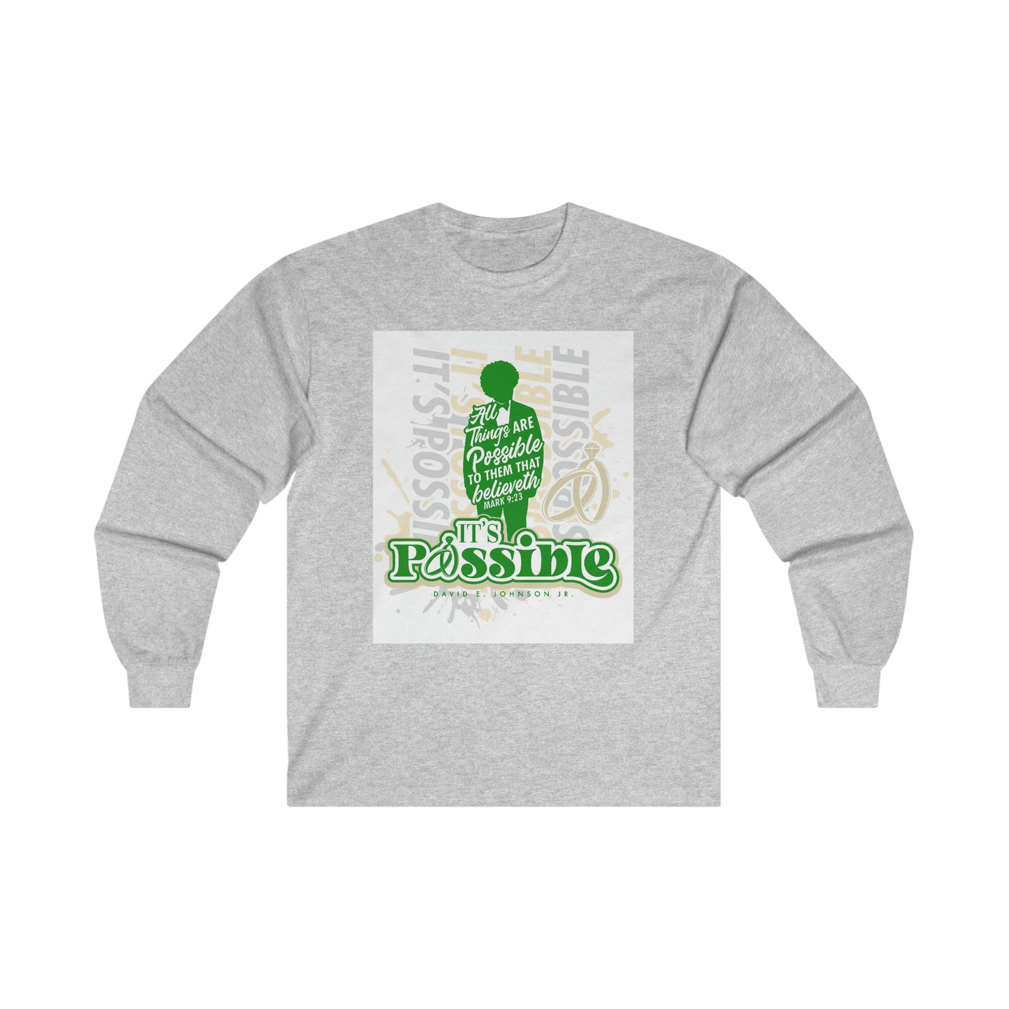 "It's Possible" Single Long Sleeve T-Shirt (Green)