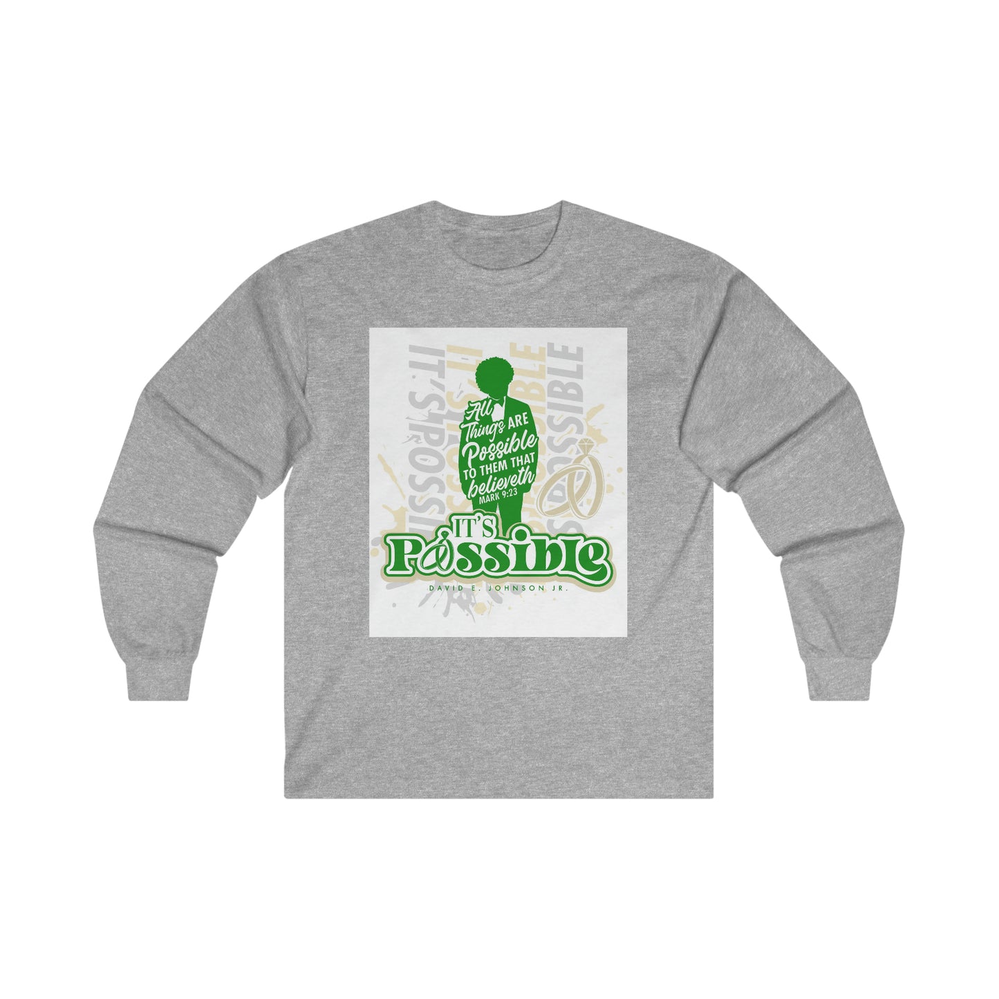 "It's Possible" Single Long Sleeve T-Shirt (Green)
