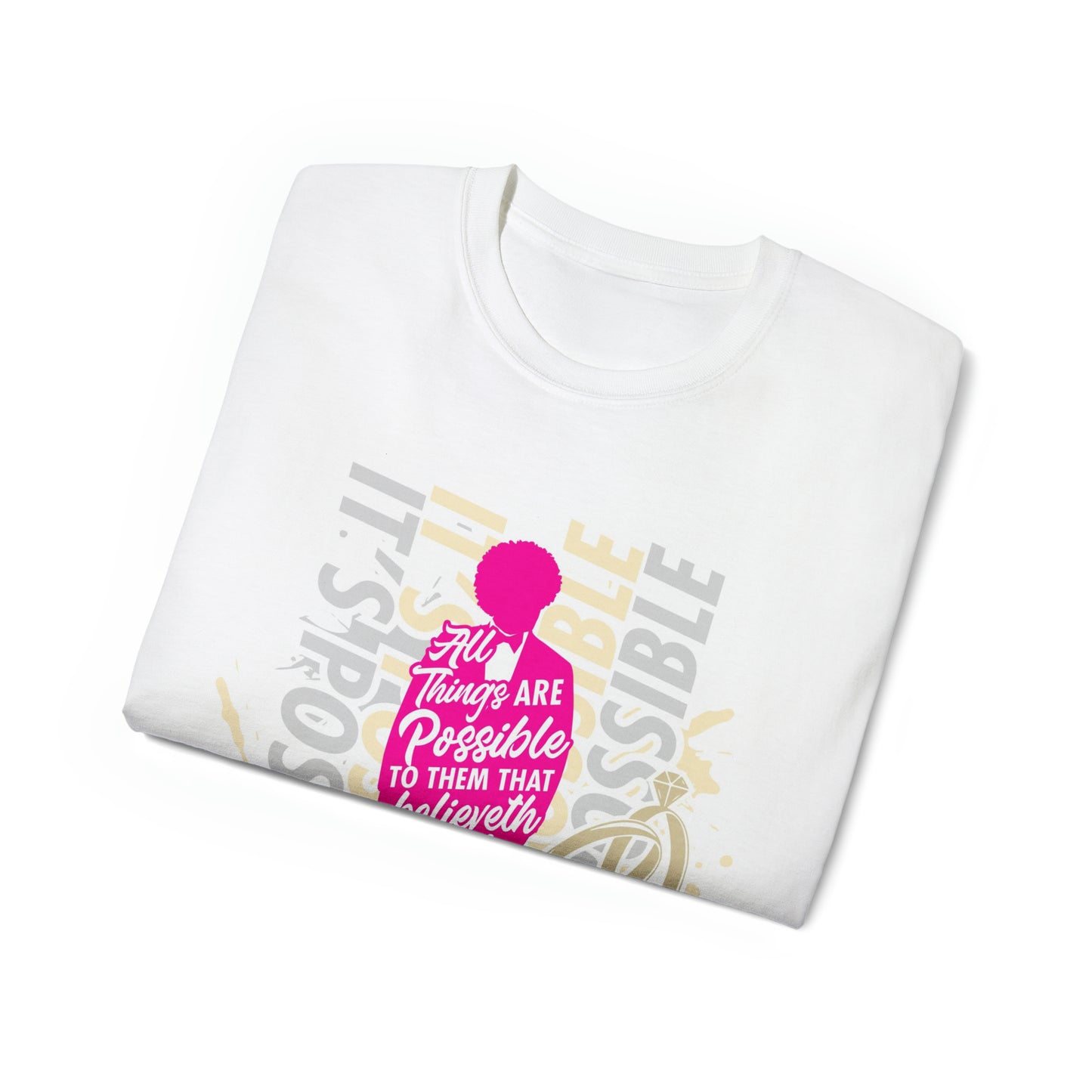"It's Possible" Single T-Shirt (Pink)