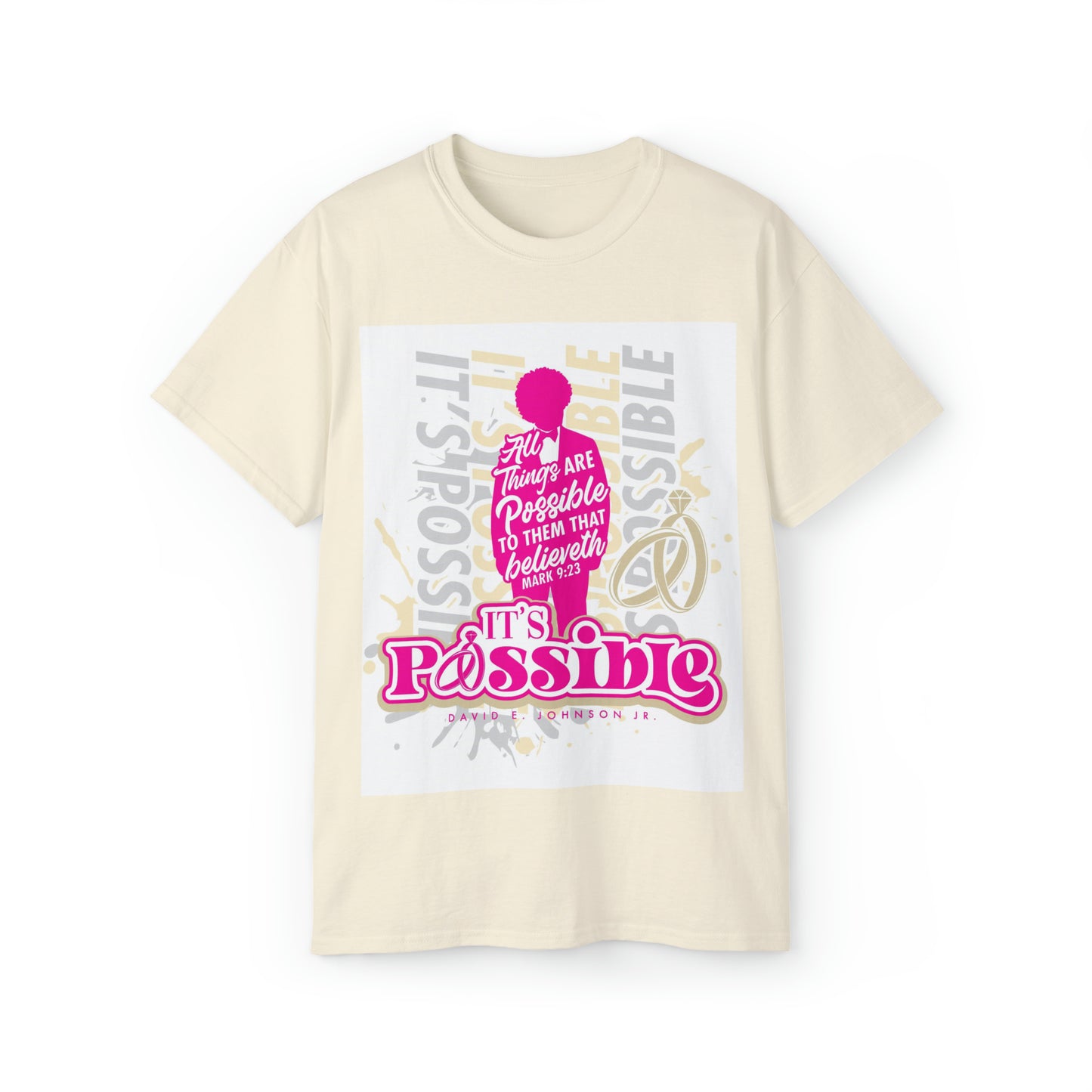 "It's Possible" Single T-Shirt (Pink)