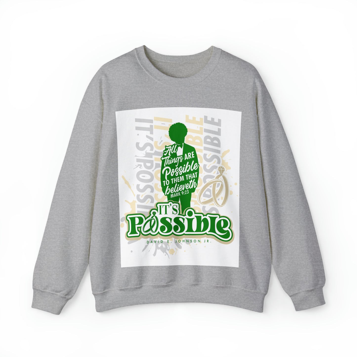 "It's Possible" Single Unisex Heavy Blend™ Crewneck Sweatshirt (Green)