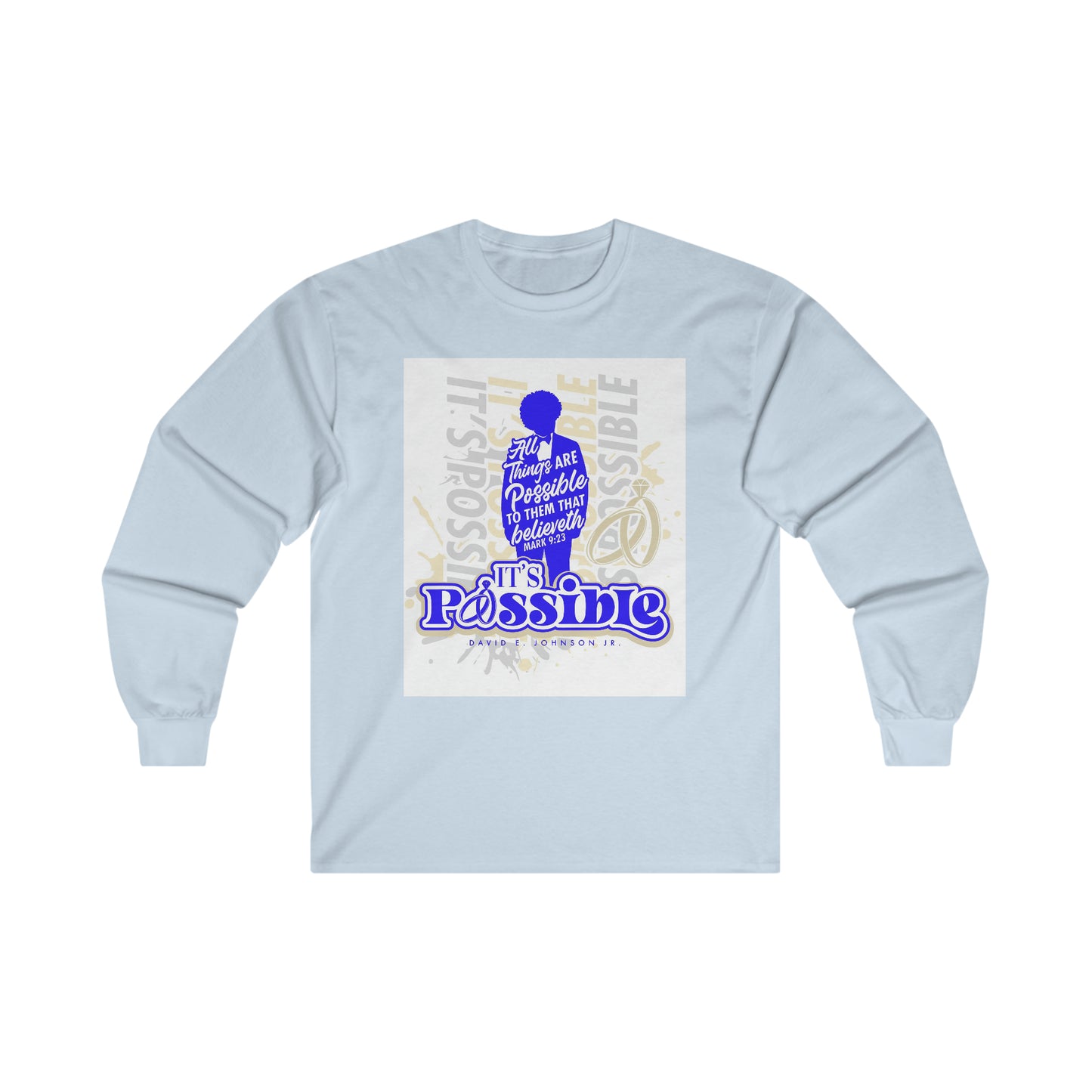 "It's Possible" Single Long Sleeve T-Shirt (Blue)