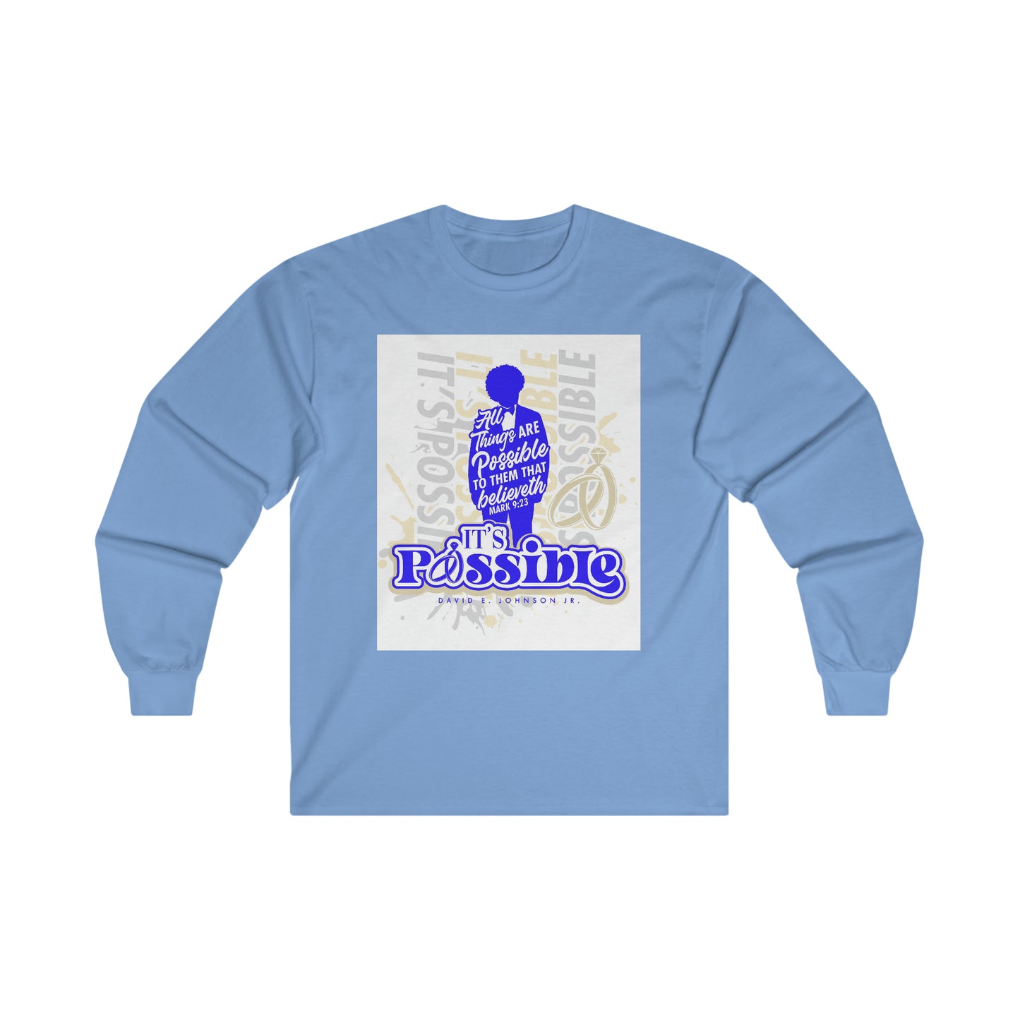 "It's Possible" Single Long Sleeve T-Shirt (Blue)