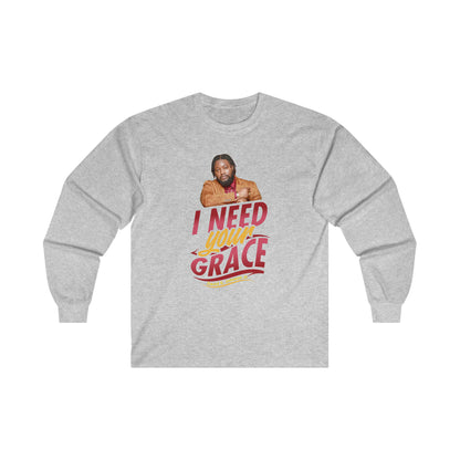 "I Need Your Grace" Cover Graphic Long Sleeve T-Shirt