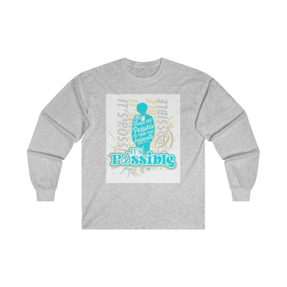 "It's Possible" Single Long Sleeve T-Shirt (Teal)