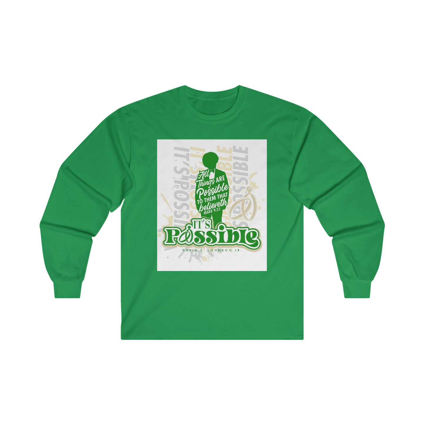 "It's Possible" Single Long Sleeve T-Shirt (Green)