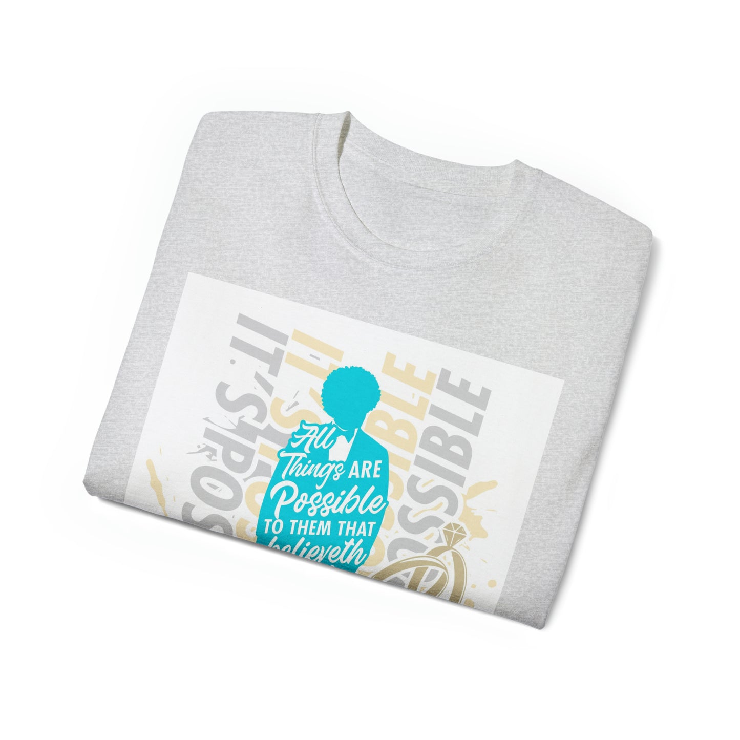 "It's Possible" Single T-Shirt (Teal)
