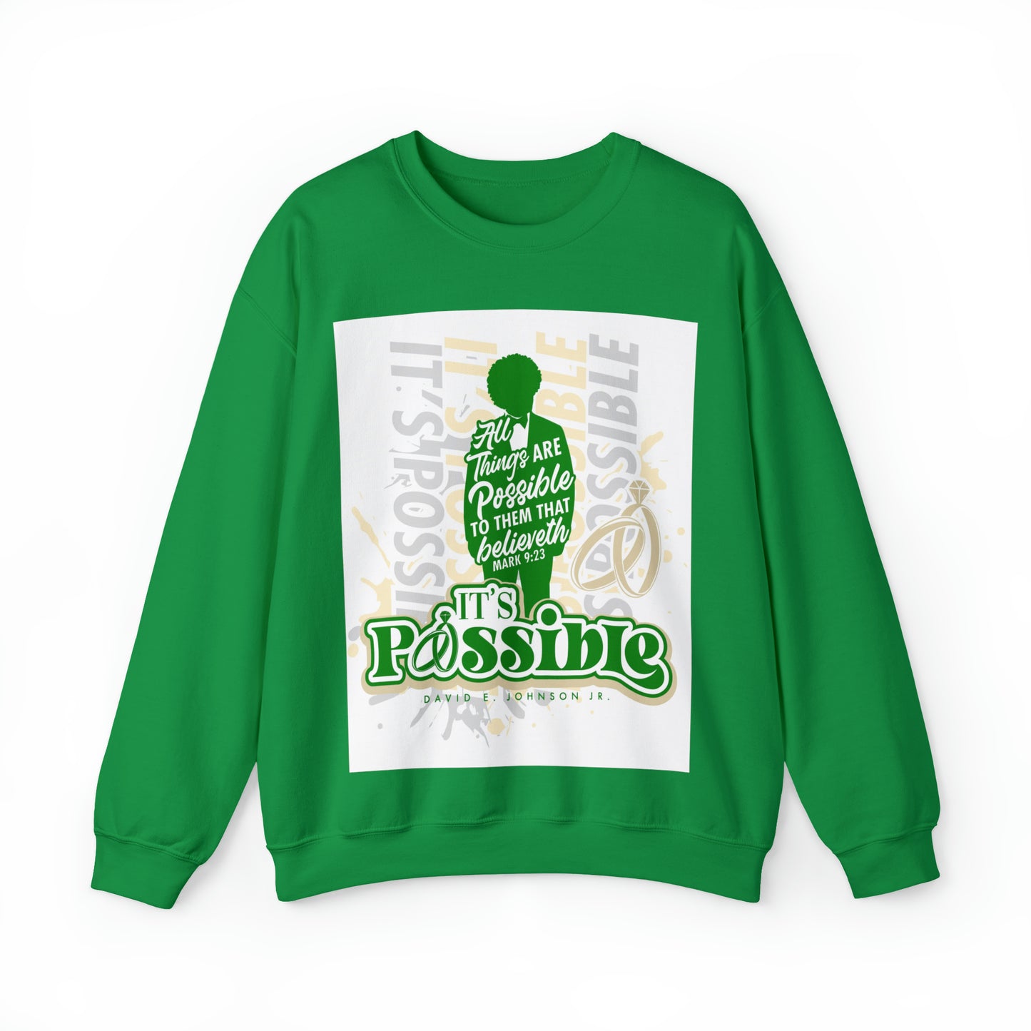 "It's Possible" Single Unisex Heavy Blend™ Crewneck Sweatshirt (Green)