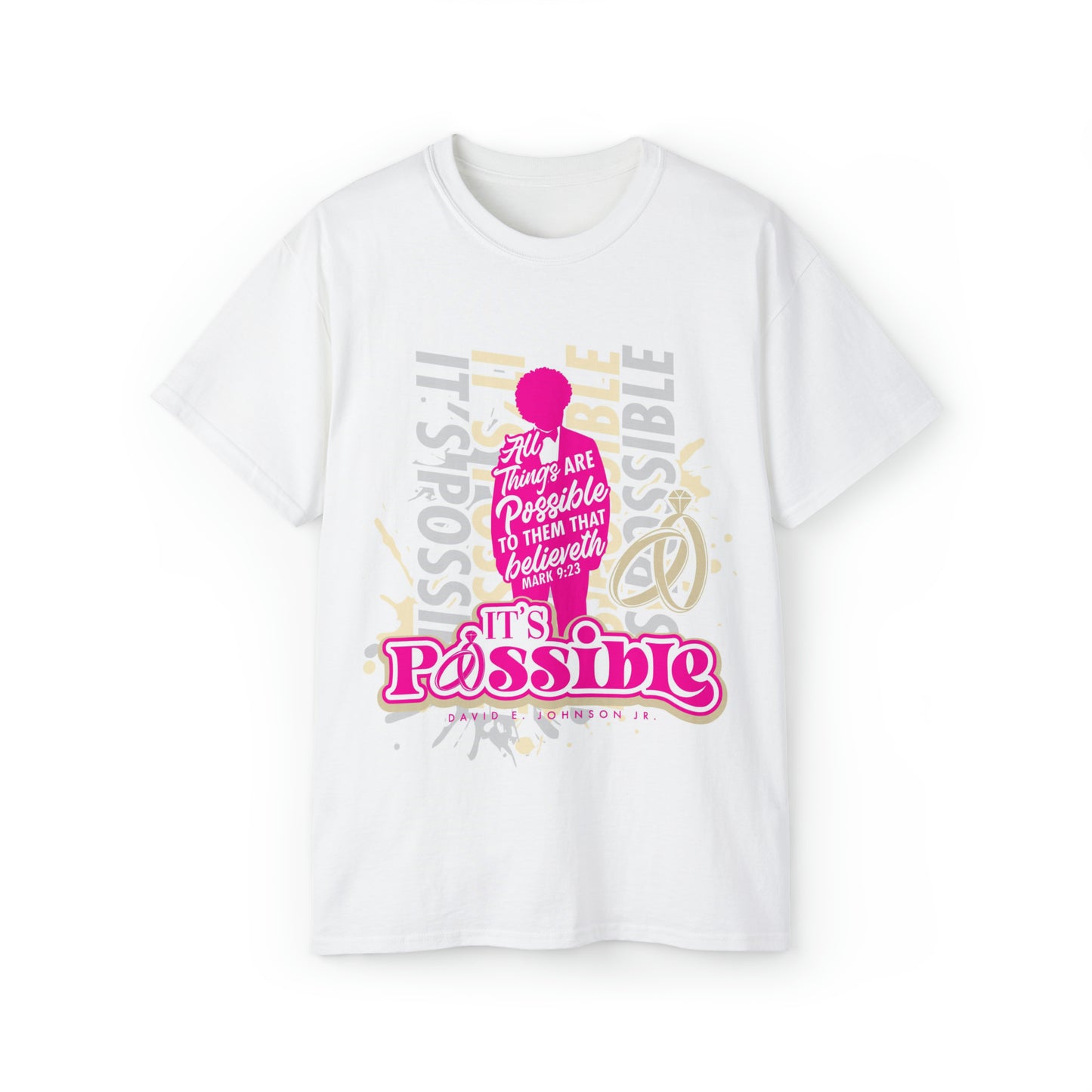 "It's Possible" Single T-Shirt (Pink)