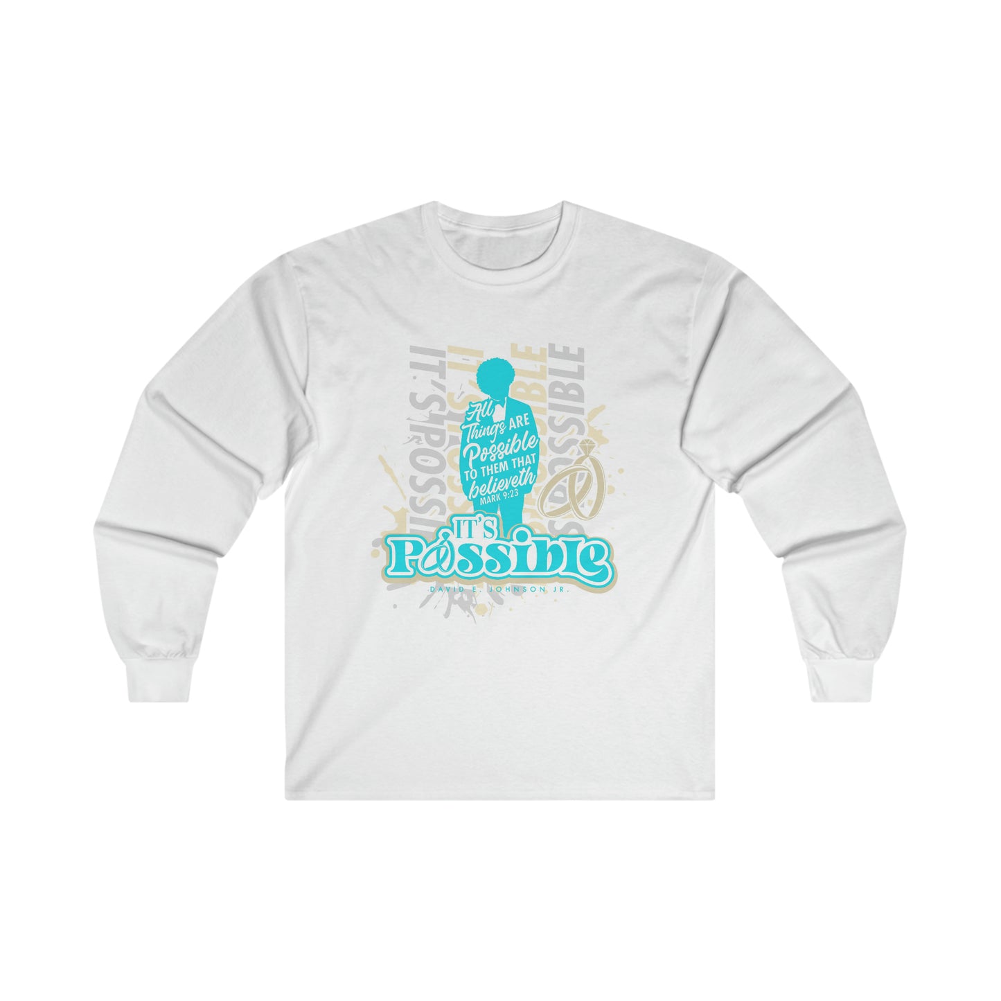 "It's Possible" Single Long Sleeve T-Shirt (Teal)