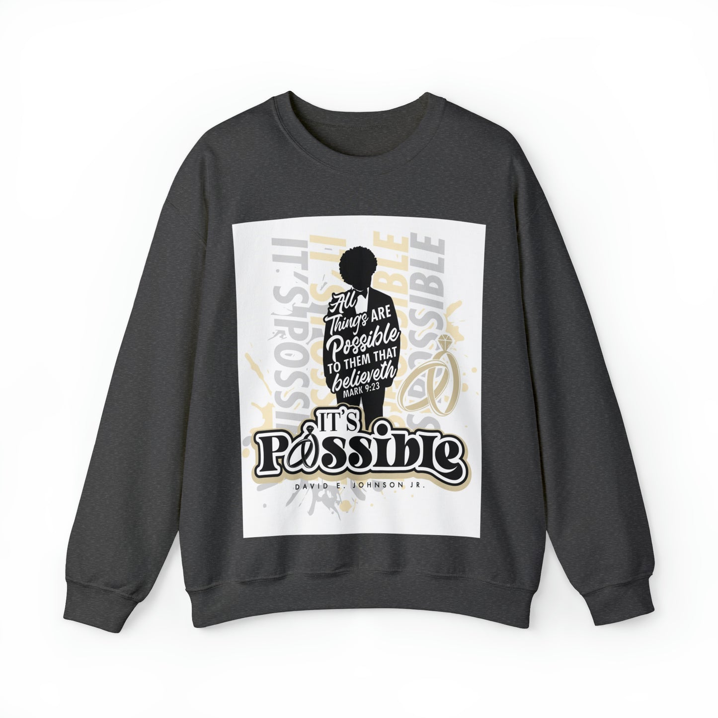 "It's Possible" Single Unisex Heavy Blend™ Crewneck Sweatshirt (Black)